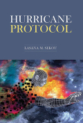 The cover to Hurricane Protocol by Lasana M. Sekou