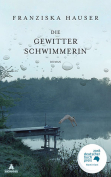 The cover to Die Gewitterschwimmerin by Franziska Hauser