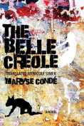 The cover to The Belle Créole by Maryse Condé