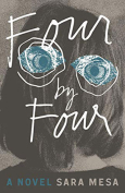 The cover to Four by Four by Sara Mesa