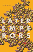 The cover to Later Emperors by Evan Jones