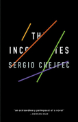 The cover to The Incompletes by Sergio Chejfec
