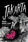 The cover to Jakarta by Rodrigo Márquez Tizano