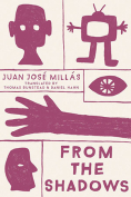 The cover to From the Shadows by Juan José Millás