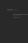 The cover to Defense Mechanism by Krzysztof Siwczyk