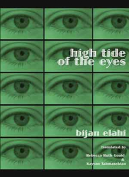 The cover to High Tide of the Eyes by Bijan Elahi