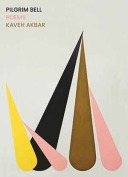 The cover to Pilgrim Bell by Kaveh Akbar
