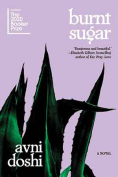 The cover to Burnt Sugar by Avni Doshi
