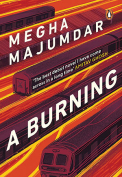 The cover to A Burning by Megha Majumdar