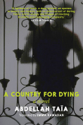 The cover to A Country for Dying by Abdellah Taïa