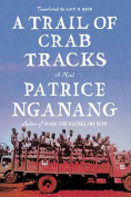 The cover to A Trail of Crab Tracks by Patrice Nganang
