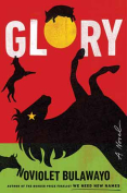 The cover to Glory by NoViolet Bulawayo