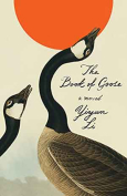 The cover to The Book of Goose by Yiyun Li