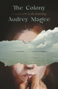 The cover to The Colony by Audrey Magee
