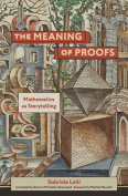 The cover to The Meaning of Proofs: Mathematics as Storytelling by Gabriele Lolli