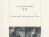 Want to Wake Alive: Selected Poems /  K. B. Aussi petit que mon prochain by Keith Barnes & Jacqueline Starer