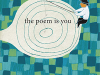The cover to The Poem Is You: 60 Contemporary American Poems and How to Read Them