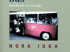 The cover to The Hunchbacks’ Bus by Nora Iuga