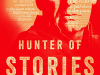 The cover to Hunter of Stories by Eduardo Galeano