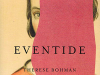 The cover to Eventide by Therese Bohman