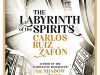 The cover to The Labyrinth of the Spirits by Carlos Ruiz Zafón
