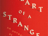 The cover to The Heart of a Stranger: An Anthology of Exile Literature