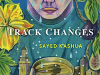 The cover to Track Changes by Sayed Kashua