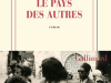 The cover to Le pays des autres: La guerre, la guerre, la guerre by Leïla Slimani