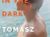 The cover to Swimming in the Dark by Tomasz Jedrowski