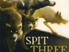 The cover to Spit Three Times by Davide Reviati