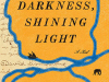 The cover to Out of Darkness, Shining Light by Petina Gappah