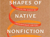 The cover to Shapes of Native Nonfiction: Collected Essays by Contemporary Writers