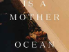The cover to Time Is a Mother by Ocean Vuong