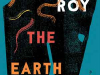 The cover to The Earthspinner by Anuradha Roy