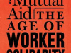 The cover to Struggle and Mutual Aid: The Age of Worker Solidarity by Nicolas Delalande