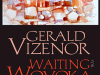 The cover to Waiting for Wovoka: Envoys of Good Cheer and Liberty by Gerald Vizenor