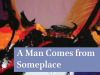 A detail from the cover to Judith Summerfield's A Man Comes from Someplace