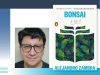 A photograph of Alejandro Zambra juxtaposed with the cover to his book Bonsai over a blue gradiant background