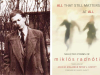 Photo of Miklós Radnóti and book cover for All That Still Matters At All