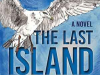 The cover to The Last Island by Zülfü Livaneli