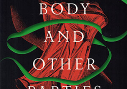 The cover to Her Body and Other Parties: Stories by Carmen Maria Machado