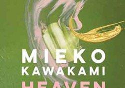The cover to Heaven: A Novel by Mieko Kawakami