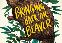 The cover to Bringing Back the Beaver: The Story of One Man’s Quest to Rewild Britain’s Waterways by Derek Gow