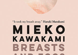 The cover to Breasts and Eggs by Mieko Kawakami