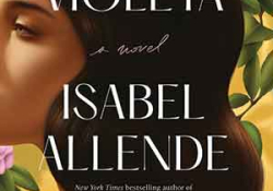 The cover to Violeta by Isabel Allende