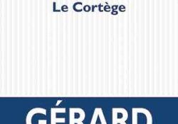 The cover to Le Cortège by Gérard Gavarry