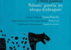 The cover to In the Belly of the Night and Other Poems / En el vientre de la noche y otros poemas / Ndaani’ Gueela’ ne xhupa diidxaguie’ by Irma Pineda