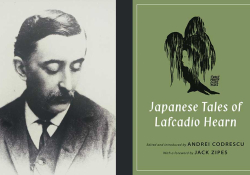 A photo of Lafcadio Hearn juxtaposed with the cover to his book The Japanese Tales of Lafcadio Hearn