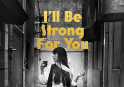 The cover to I'll Be Strong for You by Nasim Marashi