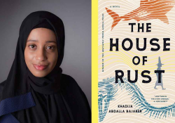 A photograph of Khadija Abdalla Bajaber juxtaposed with the cover to her book House of Rust